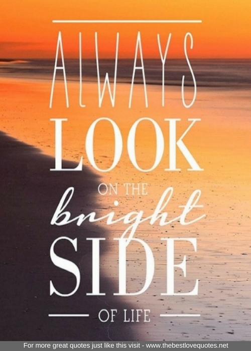 "Always look on the bright side of life"